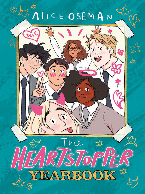 Title details for The Heartstopper Yearbook by Alice Oseman - Available